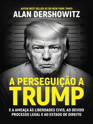 cover image of A Perseguição a Trump